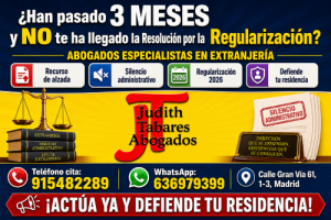 REGULARIZACIÓN EXTRAORDINARIA 2026 SIN RESPUESTA: ¿CÓMO RECURRIR EL SILENCIO ADMINISTRATIVO Y DEFENDER TU RESIDENCIA? RECURSO DE ALZADA.